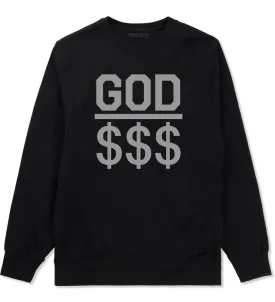 God Over Money Mens Crewneck Sweatshirt