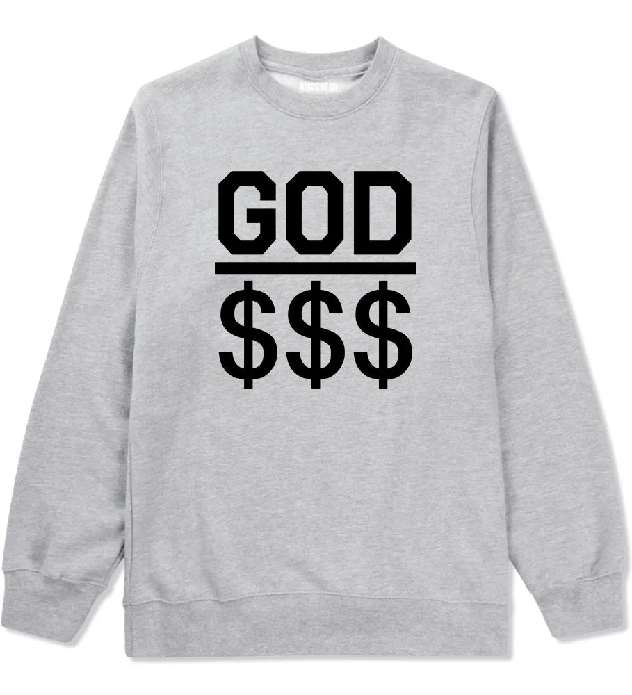 God Over Money Mens Crewneck Sweatshirt