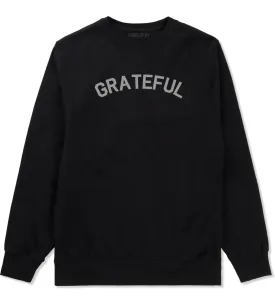 Grateful Thankful Mens Crewneck Sweatshirt